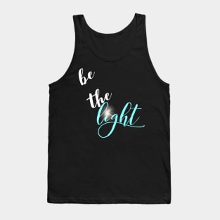 Christian Shirts Be The Light | Christian T-Shirt Tank Top